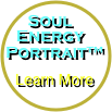 
Soul
 Energy
Portrait™

Learn More